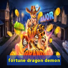 fortune dragon demon